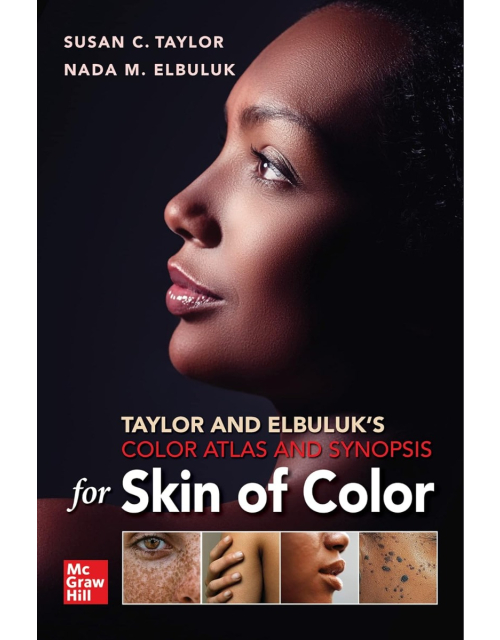 Taylor and Elbuluk's Color Atlas and Synopsis for Skin of Color