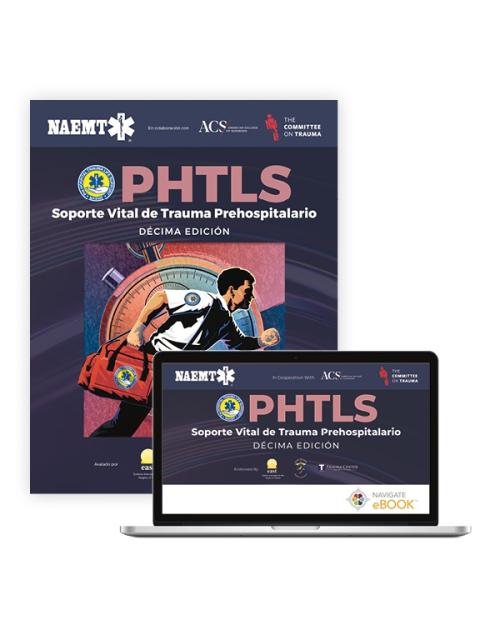 Spanish PHTLS: Soporte Vital en Trauma Prehospitalario