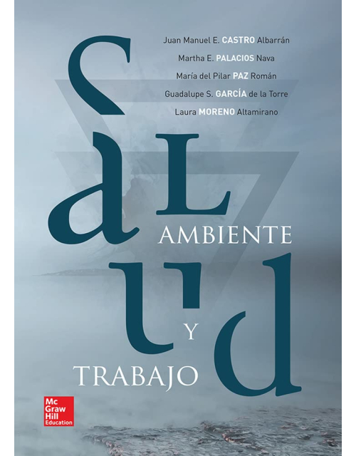 Salud ambiente y trabajo