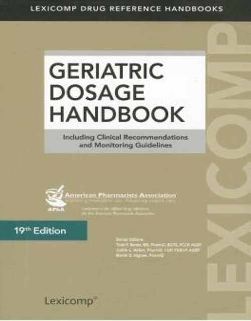 Geriatric Dosage Handbook