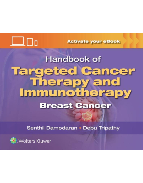 Handbook Of Targeted Cancer Therapy And Immunotherapy: Breast Cancer