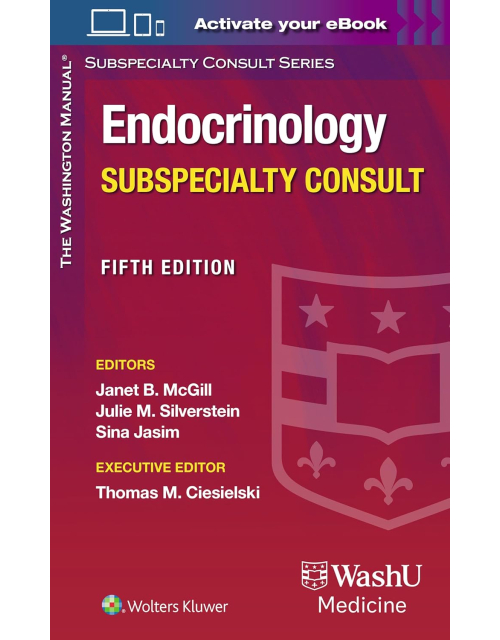 The Washington Manual Endocrinology Subspecialty Consult