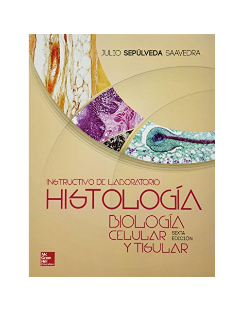 Instructivo De Laboratorio Histología Biología Celular Y Tisular
