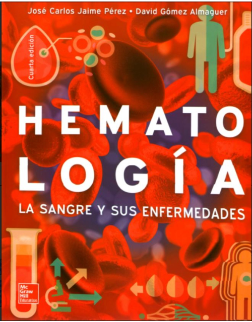 Hematología. La Sangre Y Sus Enfermedades