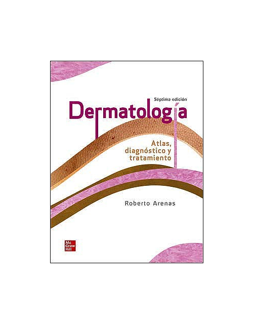 Dermatologia Atlas Diagnostico Y Tratamiento 7Ed