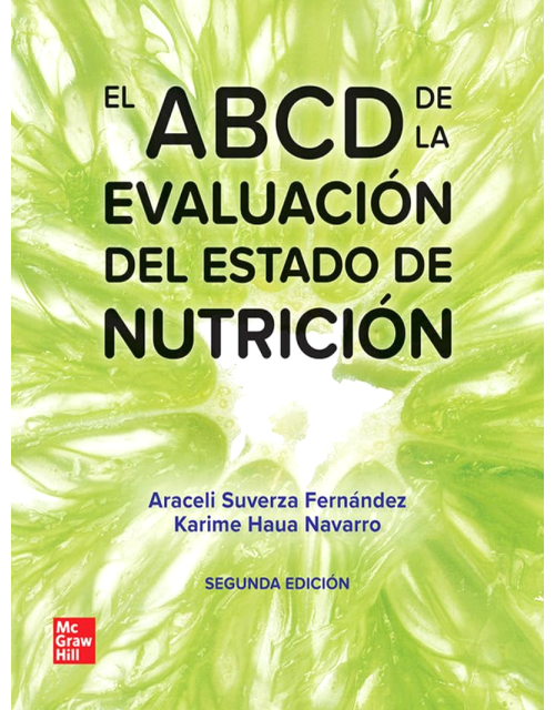 El ABCD de la Evaluación del Estado de Nutrición