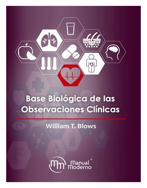 Base Biológica de las Observaciones Clínicas