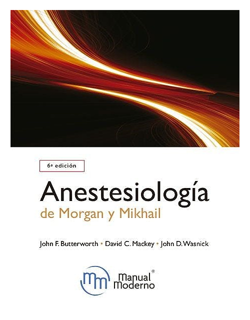 Anestesiología De Morgan Y Mikhail