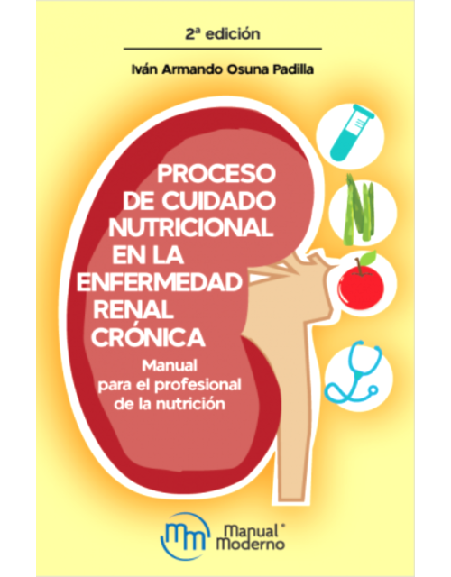 Proceso de cuidado nutricional en la enfermedad renal crónica