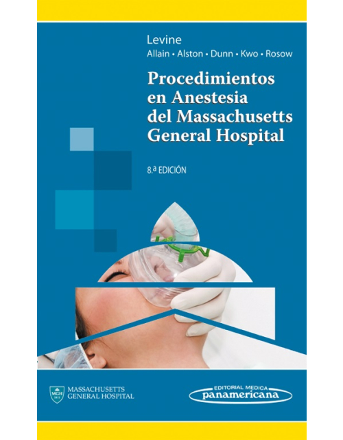 Procedimientos En Anestesia Del Massachusetts General Hospital