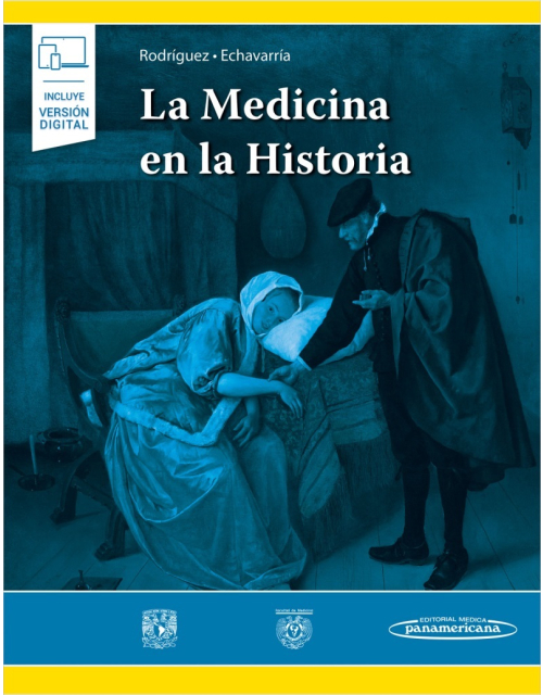 La Medicina En La Historia (Incluye Versión Digital)
