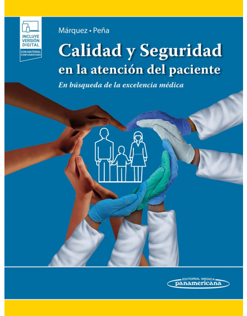 Calidad y Seguridad en la Atención del Paciente