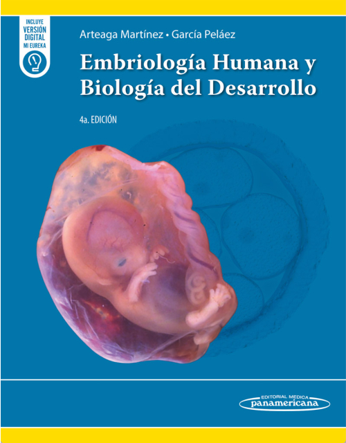 Embriología humana y biología del desarrollo 4ª