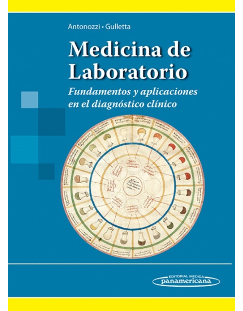 Medicina De Laboratorio Fundamentos Y Aplicaciones En El Diagnóstico Clínico