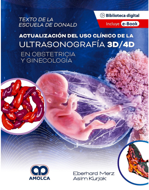 Actualización del uso clínico de la ultrasonografía 3D/4D en obstetricia y ginecología