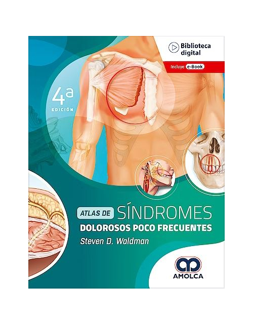 Atlas de Síndromes Dolorosos Poco Frecuentes