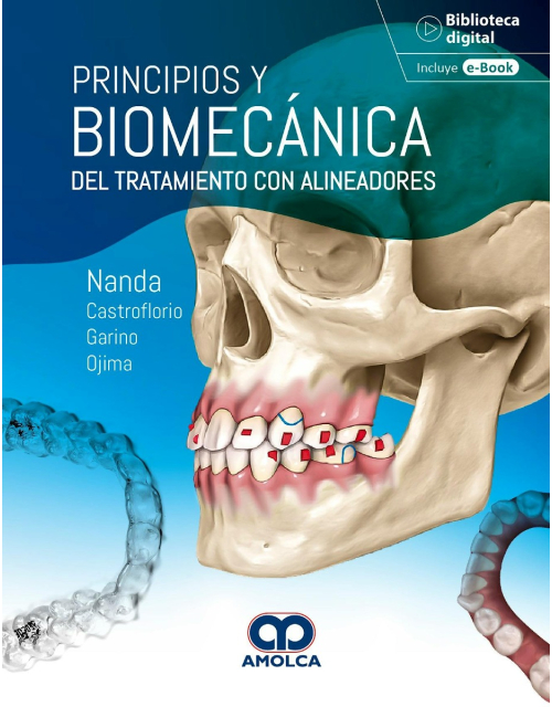 Principios y Biomecánica del Tratamiento con Alineadores