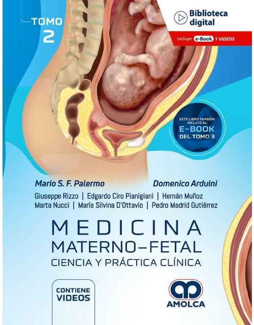 Medicina Materno-Fetal. Ciencia y Práctica Clínica. Tomo 2