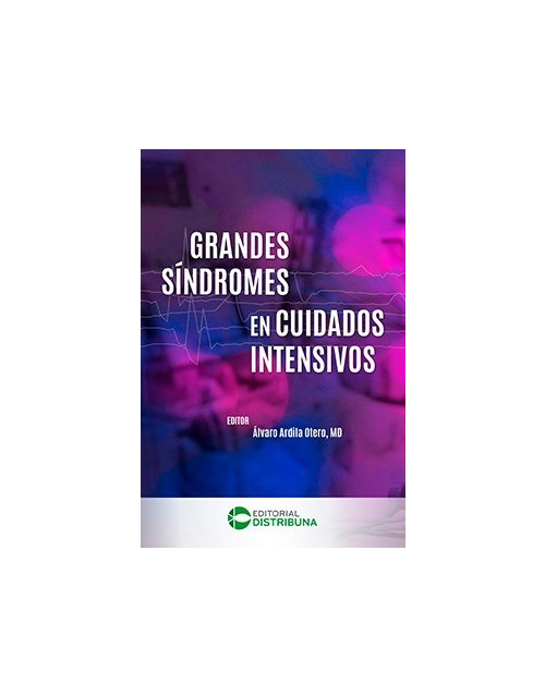 Grandes Síndromes en Cuidados Intensivos