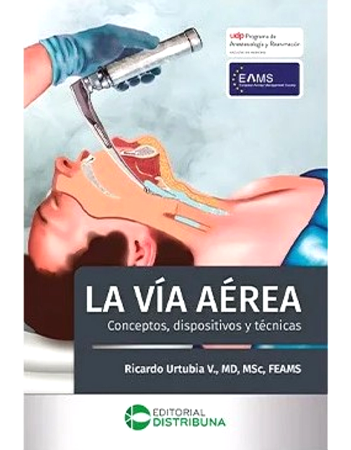 La vía aérea. Conceptos, dispositivos y técnicas