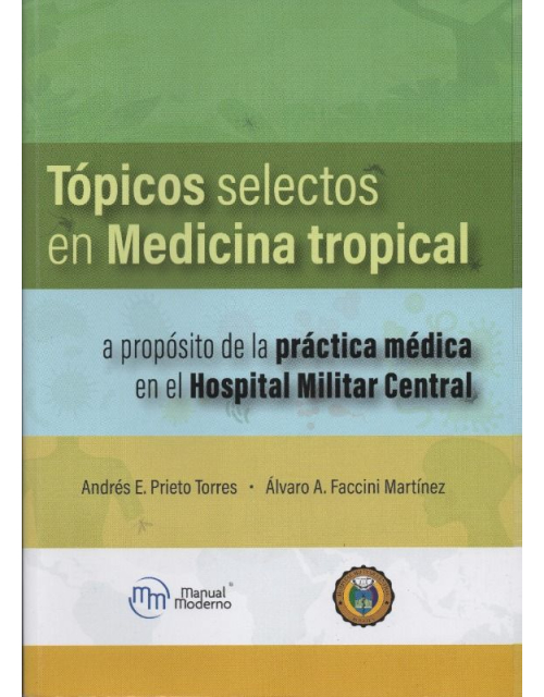 Tópicos selectos en Medicina tropical