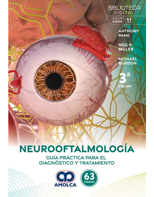 Neurooftalmología. Guía Práctica para el Diagnóstico y Tratamiento