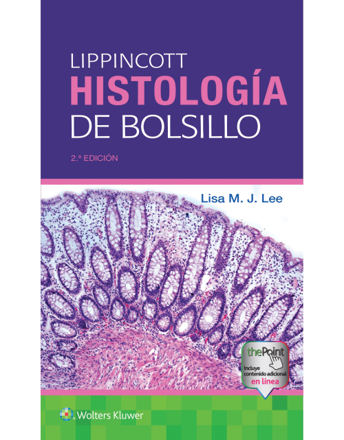 Lippincott. Histología de bolsillo