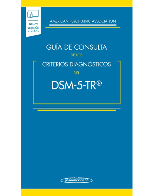 Guía de Consulta de los Criterios Diagnósticos del DSM-5-TR®