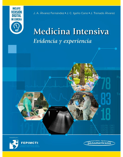 Medicina Intensiva. Evidencia y Experiencia