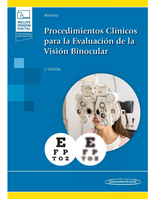 Procedimientos Clínicos para la Evaluación de la Visión Binocular