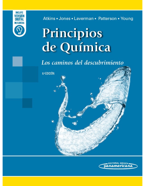 Principios de qu&iacute;mica Los caminos del descubrimiento