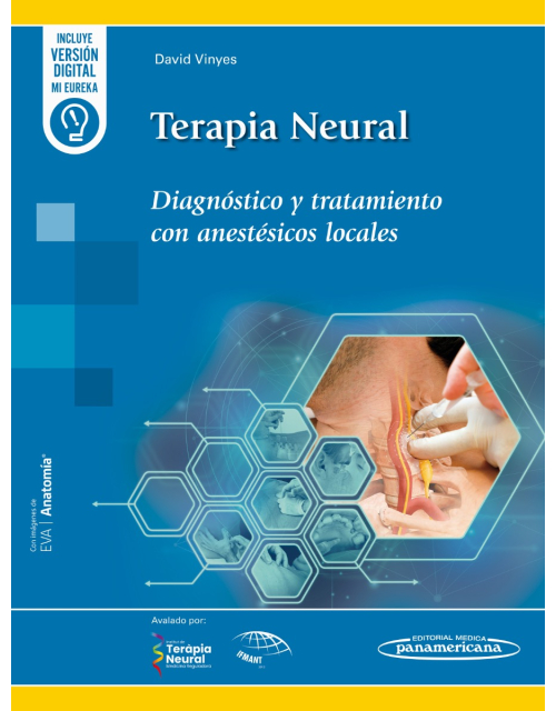 Terapia Neural. Diagnóstico y Tratamiento con Anestésicos Locales