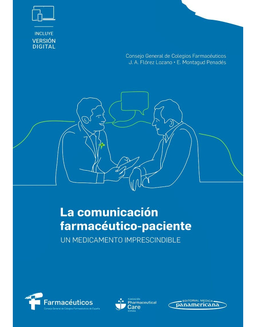 La Comunicación Farmacéutico-Paciente.