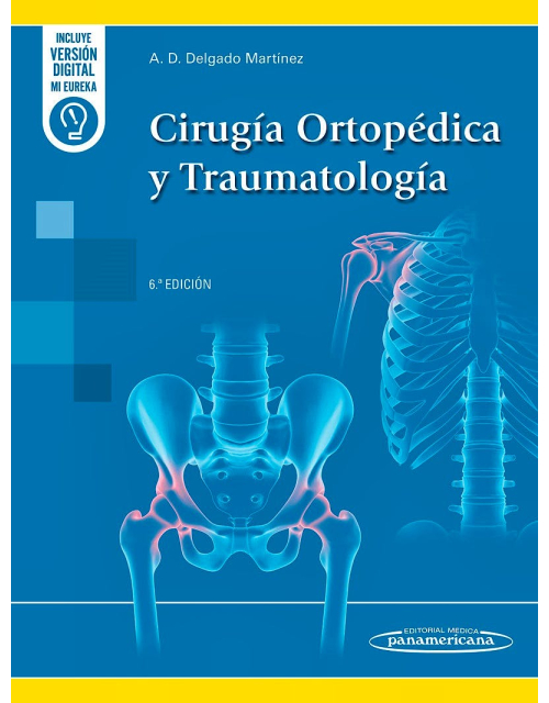 Cirugía Ortopédica y Traumatología