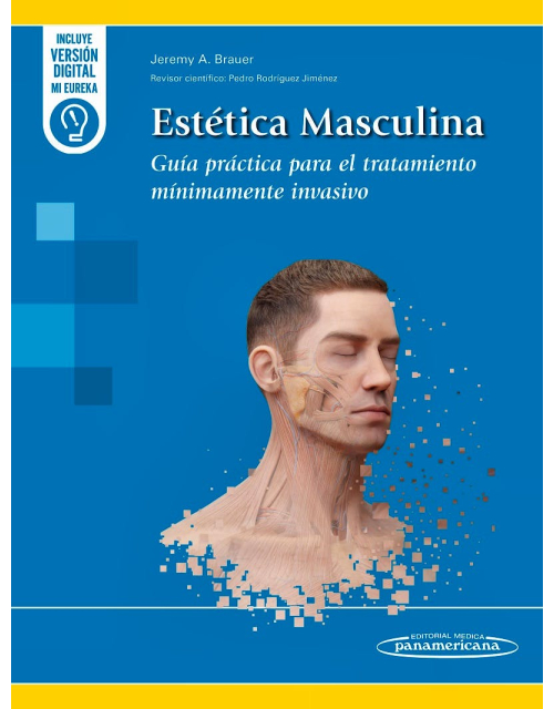 Estética Masculina. Guía Práctica para el Tratamiento Mínimamente Invasivo