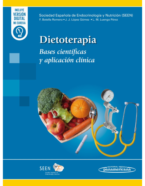 Dietoterapia. Bases Científicas y Aplicación Clínica