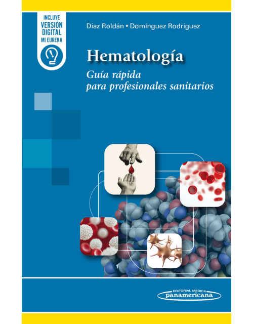 Hematolog&iacute;a Gu&iacute;a r&aacute;pida para profesionales sanitarios