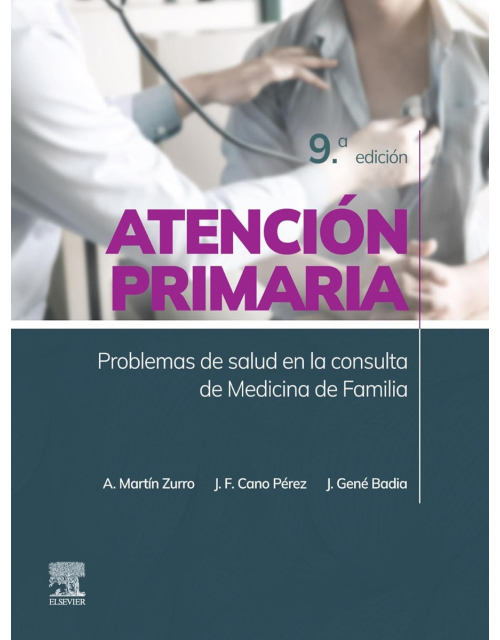 MARTÍN ZURRO Atención Primaria. Problemas de Salud en la Consulta de Medicina de Familia