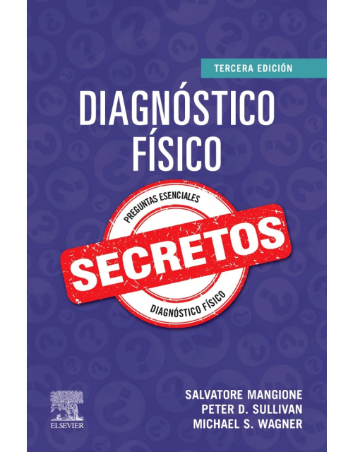 Diagnóstico Físico. Secretos.