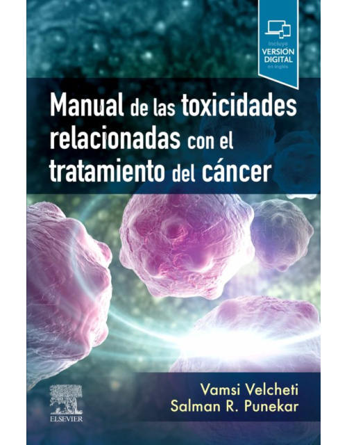 Manual De Las Toxicidades Relacionadas Con El Tratamiento Del Cáncer.