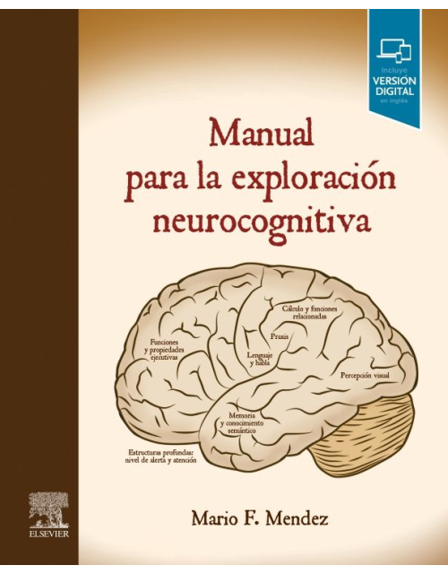 Manual Para La Exploración Neurocognitiva.