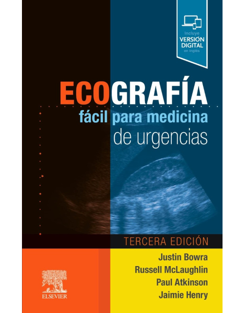 Ecografía Fácil Para Medicina De Urgencias
