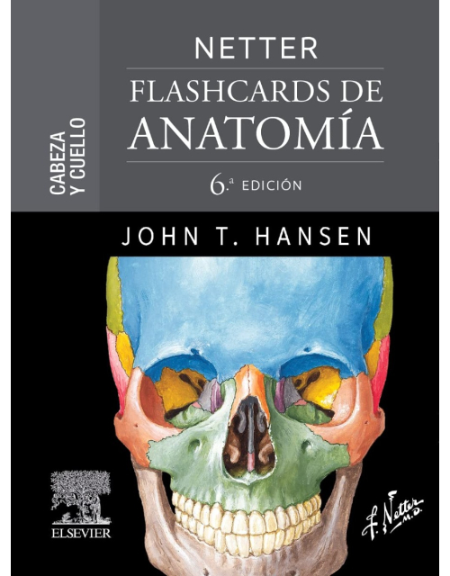 NETTER Flashcards de Anatomía: Cabeza y Cuello