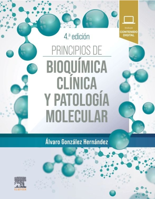 Principios de Bioquímica Clínica y Patología Molecular