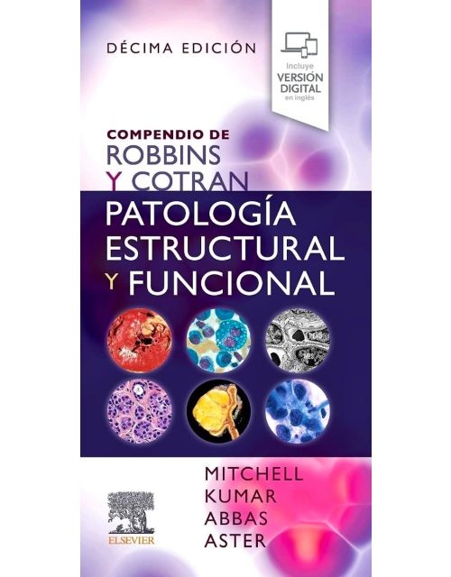 Compendio de ROBBINS y COTRAN Patología Estructural y Funcional
