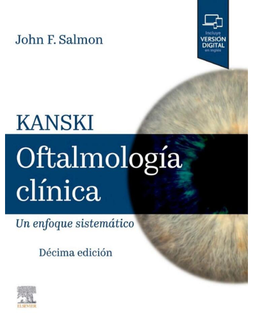 KANSKI Oftalmología Clínica. Un enfoque sistemático