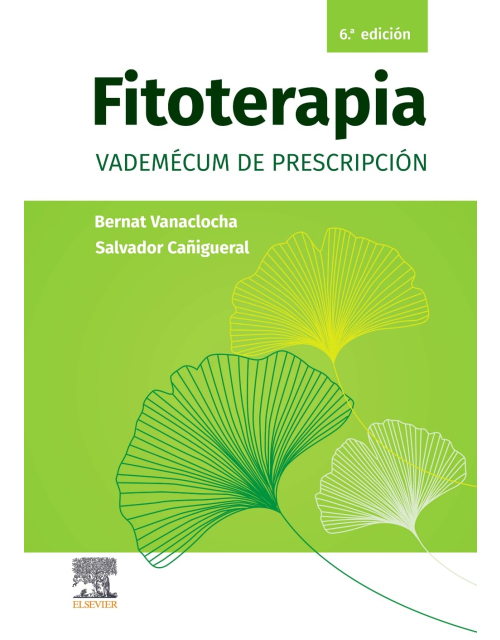 Fitoterapia. Vademécum de prescripción