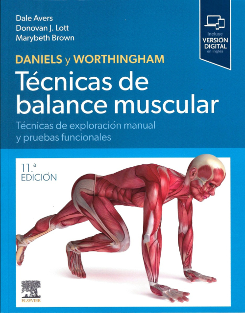 Daniels y Worthingham. Técnicas de balance muscular
