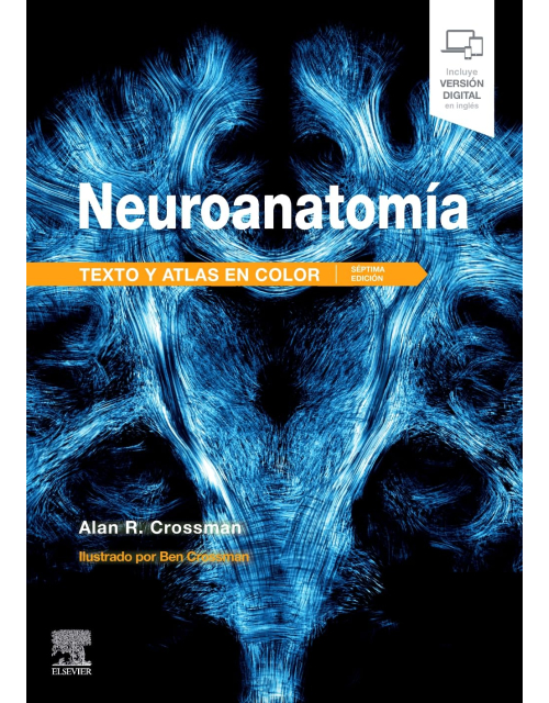 Neuroanatomía. Texto y Atlas en Color