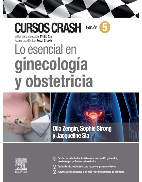Cursos Crash. Lo Esencial en Ginecología y Obstetricia